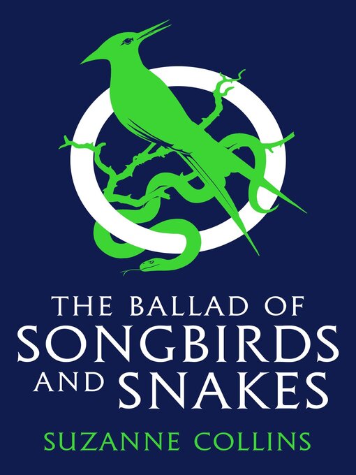 Cover image for The Ballad of Songbirds and Snakes